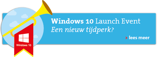 > Lees meer over het Windows 10 Launch Event